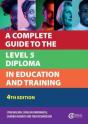 A Complete Guide To The Level 5 Diploma In Education And Training - Preview