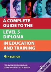 A Complete Guide To The Level 5 Diploma In Education And Training