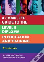 A Complete Guide To The Level 5 Diploma In Education And Training