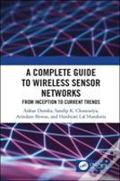 A Complete Guide To Wireless Sensor Networks