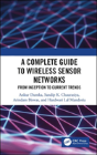 A Complete Guide To Wireless Sensor Networks - Preview