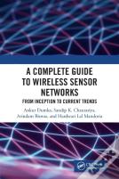 A Complete Guide To Wireless Sensor Networks