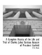 A Complete Hisotry Of The Life And Trial - Preview