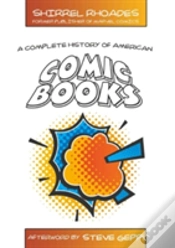 Capa do artigo A Complete History Of American Comic Books