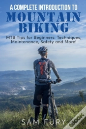 Capa do artigo A Complete Introduction To Mountain Biking