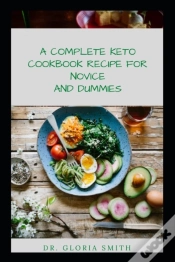 Capa do artigo A Complete Keto Cookbook Recipes For Novice And Dummies
