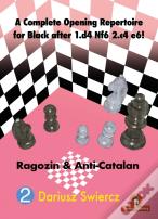 A Complete Opening Repertoire For Black After 1.D4 Nf6 2.C4 E6!