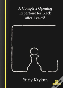 Capa do artigo A Complete Opening Repertoire For Black After 1.E4 E5!