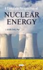 A Complete Perspective Of Nuclear Energy - Preview