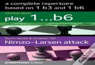 A Complete Repertoire Based On 1 B3 And 1 B6