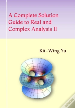 Capa do artigo A Complete Solution Guide To Real And Complex Analysis Ii