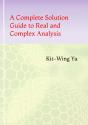 A Complete Solution Guide To Real And Complex Analysis - Preview