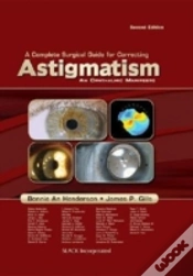 Capa do artigo A Complete Surgical Guide For Correcting Astigmatism