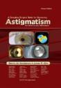 A Complete Surgical Guide For Correcting Astigmatism - Preview