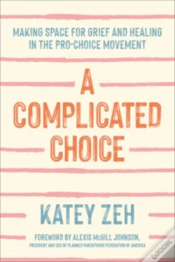 Capa do artigo A Complicated Choice