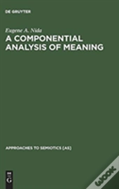 A Componential Analysis Of Meaning