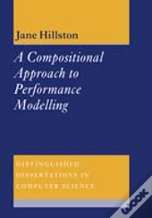 A Compositional Approach To Performance Modelling
