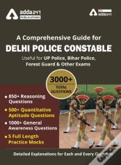 A Comprehensive Guide For Delhi Police Constable