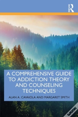 Capa do artigo A Comprehensive Guide To Addiction Theory And Counseling Techniques