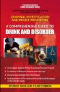 A Comprehensive Guide To Drink And Disorder - Preview