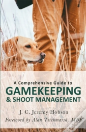 Capa do artigo A Comprehensive Guide To Gamekeeping & Shoot Management
