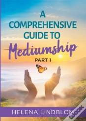 Capa do artigo A Comprehensive Guide To Mediumship