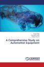 A Comprehensive Study On Automotive Equipment - Preview