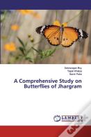 A Comprehensive Study On Butterflies Of Jhargram