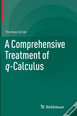 Capa do artigo A Comprehensive Treatment Of Q-Calculus