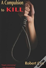 Capa do artigo A Compulsion To Kill: The Surprising Sto
