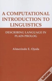 A Computational Introduction To Linguistics