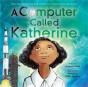 A Computer Called Katherine - Preview