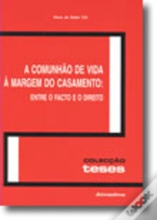Capa do artigo A Comunhão de Vida à Margem do Casamento: Entre o Facto e o Direito