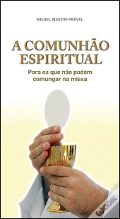 A Comunhão Espiritual