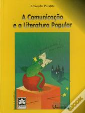 A Comunicação e a Literatura popular