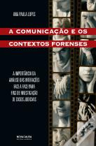 A Comunicação e os Contextos Forenses