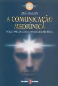 A Comunicação Mediúnica