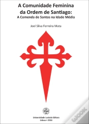 Capa do artigo A Comunidade Feminina da Ordem de Santiago