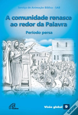 Capa do artigo A Comunidade Renasce Ao Redor Da Palavra