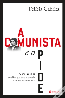 Capa do artigo A Comunista e o Pide