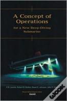 A Concept Of Operations For A New Deep-Diving Submarine