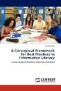 A Conceptual Framework For Best Practices In Information Literacy - Preview