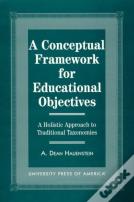 A Conceptual Framework For Educational Objectives