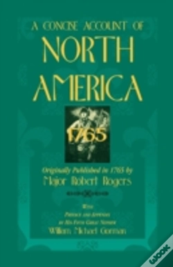 Capa do artigo A Concise Account Of North America, 1765with Preface And Appendix By His 5th Great Nephew, William Michael Gorman