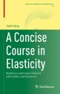 A Concise Course In Elasticity - Preview
