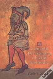 A Concise Dictionary Of Old Icelandic