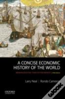 A Concise Economic History Of The World