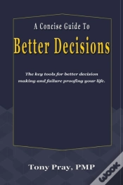 Capa do artigo A Concise Guide To Better Decisions
