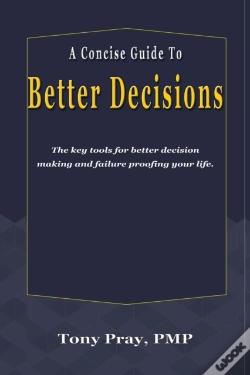 Capa do artigo A Concise Guide To Better Decisions