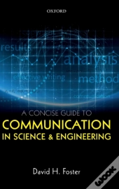 A Concise Guide To Communication In Science And Engineering